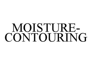 MOISTURE-CONTOURING