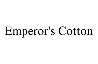 EMPEROR'S COTTON