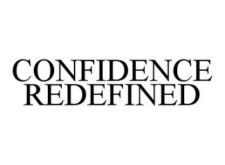 CONFIDENCE REDEFINED