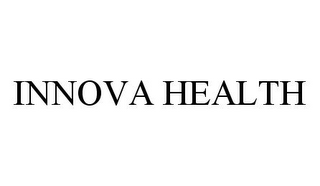 INNOVA HEALTH