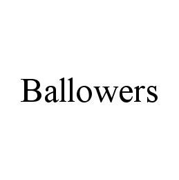 BALLOWERS