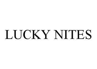 LUCKY NITES