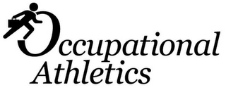 OCCUPATIONAL ATHLETICS