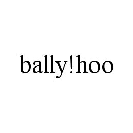 BALLY!HOO