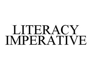 LITERACY IMPERATIVE