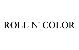 ROLL N' COLOR