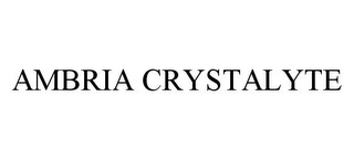 AMBRIA CRYSTALYTE