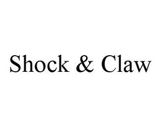 SHOCK & CLAW