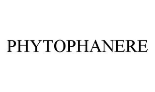 PHYTOPHANERE