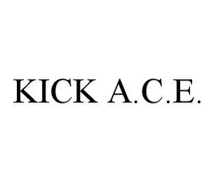 KICK A.C.E.