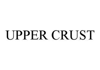 UPPER CRUST