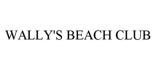 WALLY'S BEACH CLUB