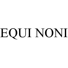 EQUI NONI