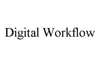 DIGITAL WORKFLOW