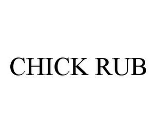 CHICK RUB