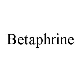 BETAPHRINE