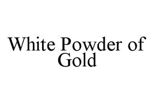 WHITE POWDER OF GOLD