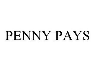 PENNY PAYS