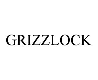 GRIZZLOCK