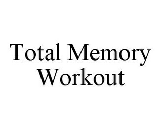 TOTAL MEMORY WORKOUT