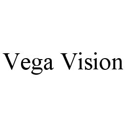 VEGA VISION