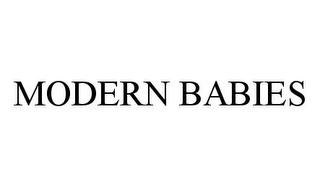 MODERN BABIES