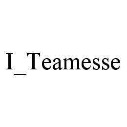 I_TEAMESSE