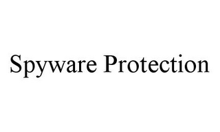 SPYWARE PROTECTION