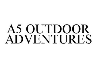 A5 OUTDOOR ADVENTURES