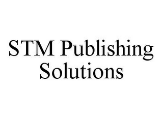 STM PUBLISHING SOLUTIONS