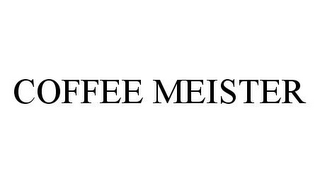 COFFEE MEISTER