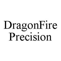 DRAGONFIRE PRECISION