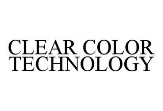 CLEAR COLOR TECHNOLOGY