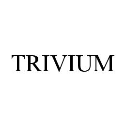 TRIVIUM