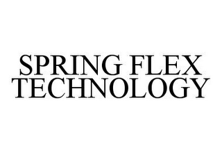 SPRING FLEX TECHNOLOGY