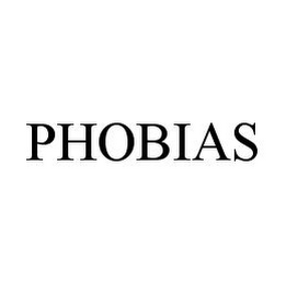 PHOBIAS