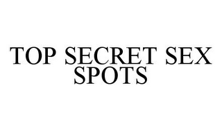 TOP SECRET SEX SPOTS