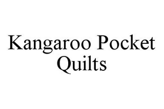 KANGAROO POCKET QUILTS