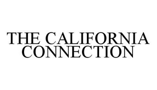 THE CALIFORNIA CONNECTION