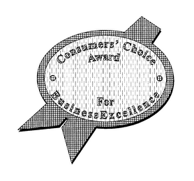 CONSUMERS' CHOICE AWARD FOR BUSINESS EXCELLENCE