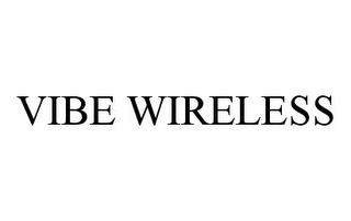 VIBE WIRELESS