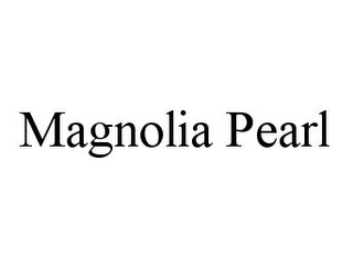 MAGNOLIA PEARL