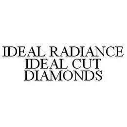 IDEAL RADIANCE IDEAL CUT DIAMONDS