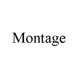 MONTAGE