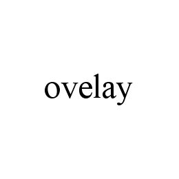 OVELAY