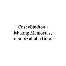 CASEYSTUDIOS - MAKING MEMORIES, ONE PIXEL AT A TIME.