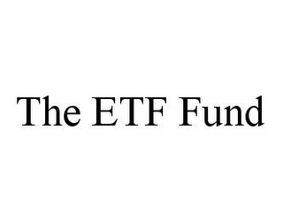 THE ETF FUND