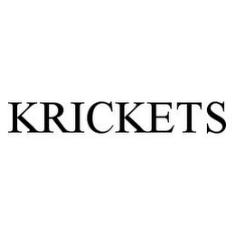 KRICKETS