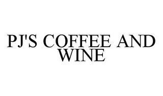 PJ'S COFFEE AND WINE