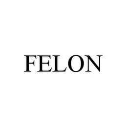 FELON